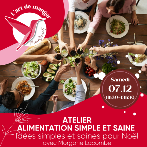 Événement Atelier Alimentation Simple et Saine - Par Morgane Lacombe