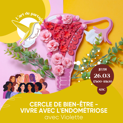 Événement Cercle de bien-être - endométriose- Par Violette 