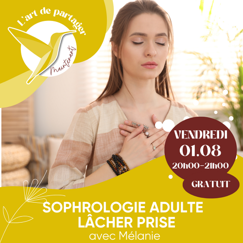 Événement Découverte Sophrologie adulte  - GRATUIT - Lâcher prise - avec Mélanie