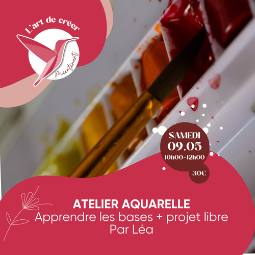 Événement Aquarelle - apprendre les bases et projet libre 