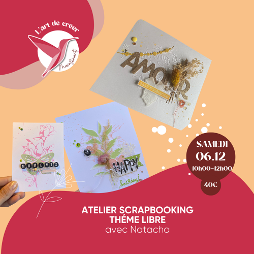 Événement Atelier Scrapbooking - Réalisation libre - Avec Natacha