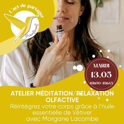 Événement Méditation olfactive - Par Morgane Lacombe