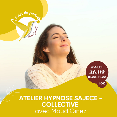 Événement HYPNOSE SAGESSE - COLLECTIVE avec Maud Ginez 