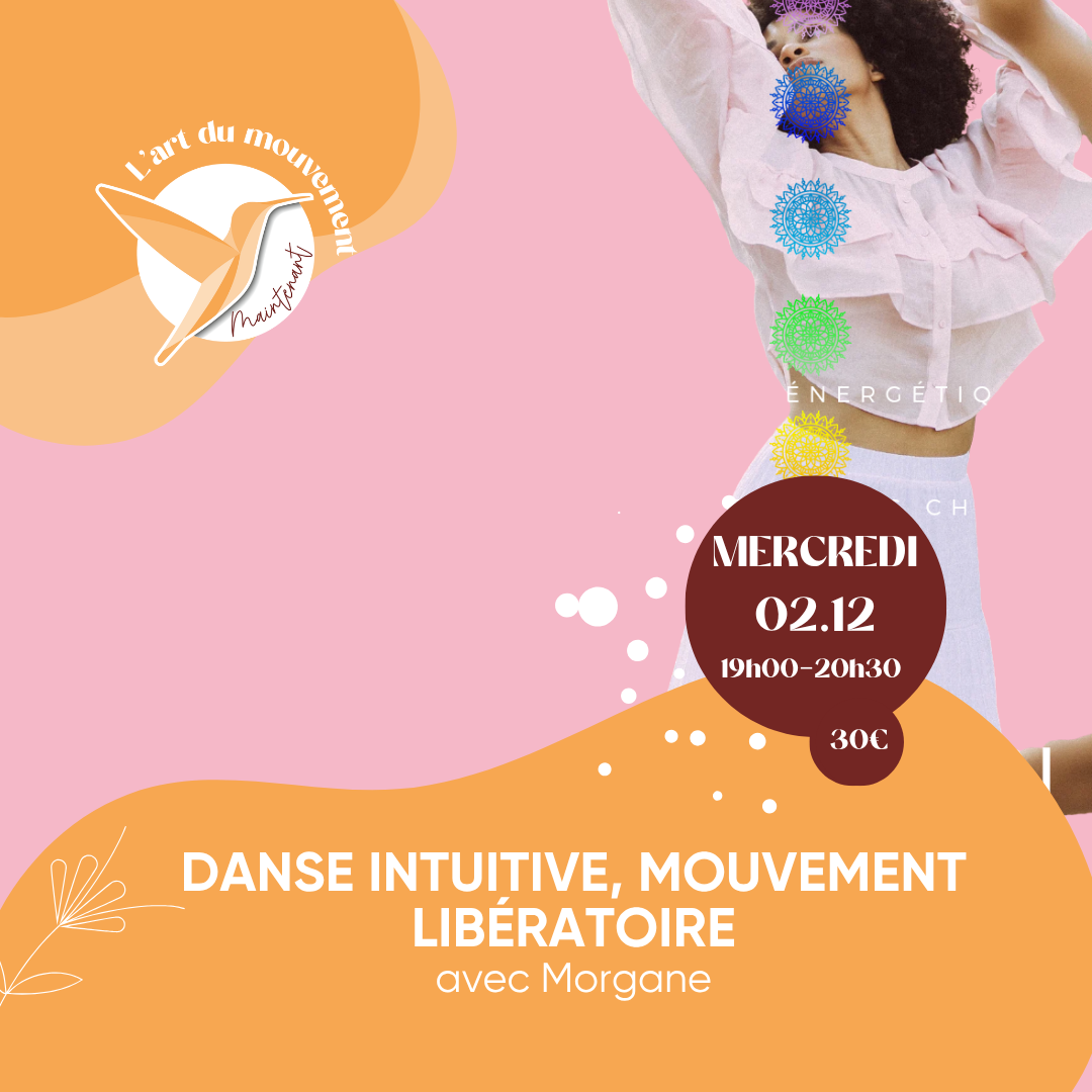 Événement Atelier Danse intuitive, mouvement libératoire - Par Morgane Lacombe 