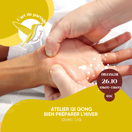 Événement Atelier Qi qong  et Tui na - Bien préparer l'hiver - Par Lia Lotti