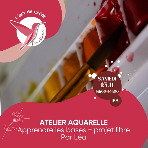 Événement Aquarelle - apprendre les bases et projet libre 