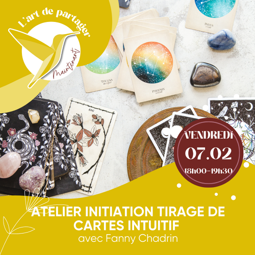 Événement Atelier initiation tirage de cartes intuitif - Par Fanny Chadrin 