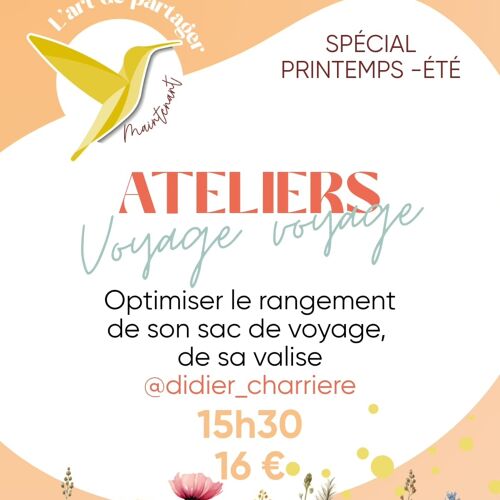 L'Art de Vivre Maintenant | Atelier Home Organizing - Sac de voyage - Avec Didier