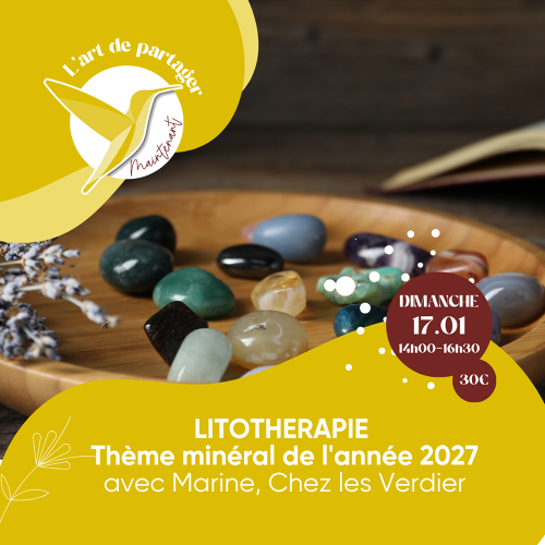 Événement Atelier Lithothérapie - Avec Marine @ChezlesVerdier