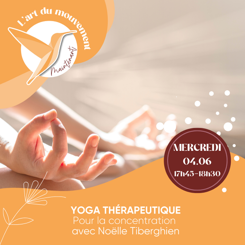 Événement Yoga thérapeutique - Yoga pour la concentration - Par Noelle Tiberghien 