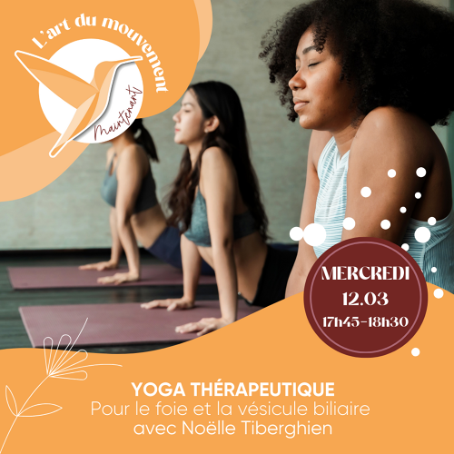 Événement Yoga thérapeutique - Yoga pour le foie et la vésicule biliaire - Par Noelle Tiberghien 