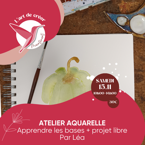Événement Aquarelle - apprendre les bases et projet libre 