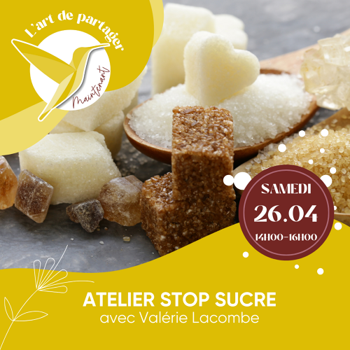 Événement Atelier présentation méthode Stop Sucre - GRATUIT - par Valérie Lacombe