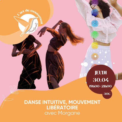 Événement Atelier Danse intuitive, mouvement libératoire - Par Morgane Lacombe 