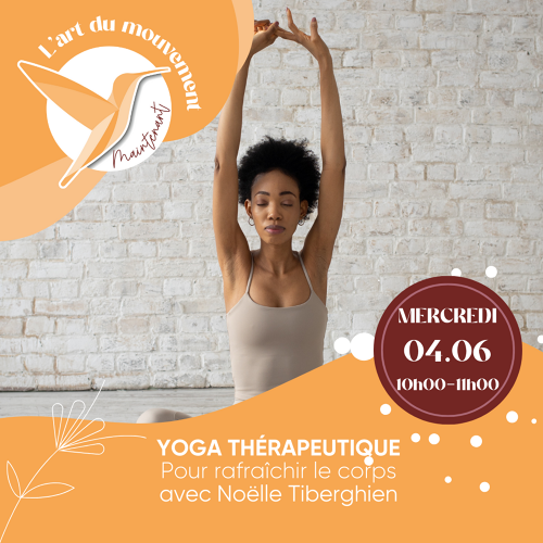 Événement Yoga thérapeutique - Yoga pour rafraîchir le corps - Par Noelle Tiberghien 