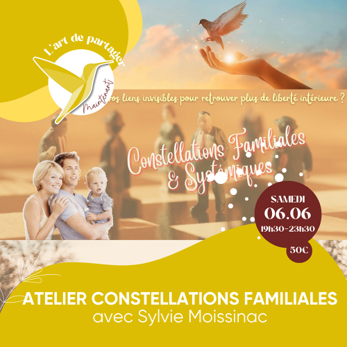 Événement Atelier Constellations Familiales - Avec Sylvie Moissinac 