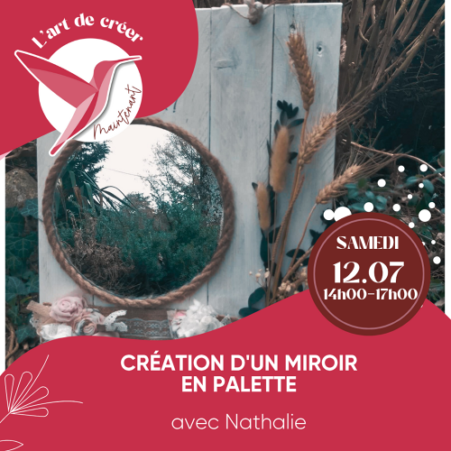 L'Art de Vivre Maintenant | Atelier création d'un miroir en palette 