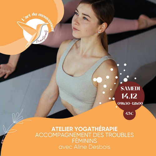 Événement Atelier Yogathérapie - Soulager les troubles féminins - Par Aline Desbois