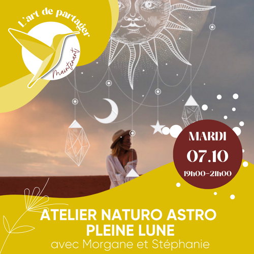 Événement Atelier Naturo Astro - Pleine Lune Bélier - Par Stéphanie et Morgane