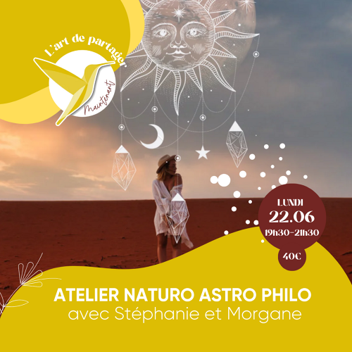 Événement Atelier Naturo Astro - Philo - Par Stéphanie et Morgane